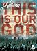 This is Our God DVD by Hillsong