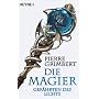 Die Magier. Gefährten des Lichts