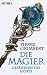  : Die Magier. Gef&auml;hrten des Lichts