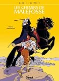 Revue Glénat  / Les chemins de Malefosse, Tome 14 : Franc-routier