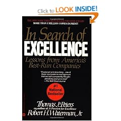 In Search of Excellence: Lessons From America's Best-Run Companies