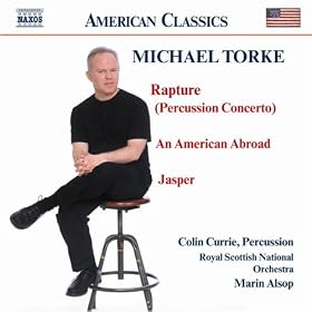 Torke: Rapture / An American Abroad / Jasper