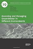 Assessing and managing groundwater in different environments