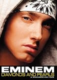 Eminem: Diamonds and Pearls
