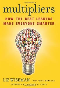 Cover of "Multipliers: How the Best Leade... Cover of "Multipliers: How the Best Leade...