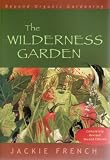 Books : The Wilderness Garden: Beyond Organic Gardening