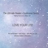 Love Your Life