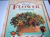 Dried flower arranging
