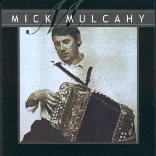 MICK MULCAHY : MICK MULCAHY