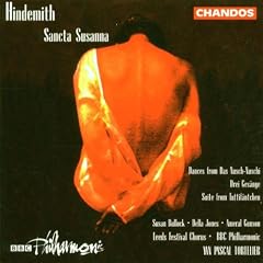 Hindemith: Sancta Susanna (Gesamtaufnahme)