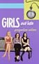 Girls Out Late