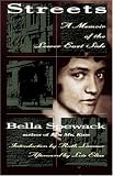 Streets: A Memoir of the Lower East Side (The Helen Rose Scheuer Jewish Womens Series)