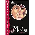Monkey (The Five Ancestors) (Reprint) (Paperback)
