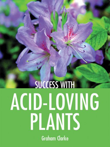 Childrens Toyshop  Books : Success with Acid-Loving Plants (Success with ...S.)
