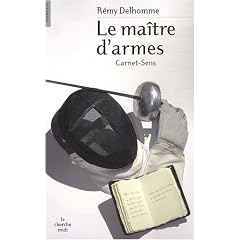 Le ma�tre d'armes : Carnet-Sens