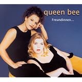 Freundinnen...von "Queen Bee"