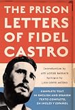 The Prison Letters of Fidel Castro