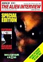 Area 51: The Alien Interview Special Edition