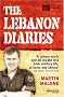 The Lebanon Diaries: An Irish Soldier's Story