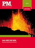 Das Herz der Erde- P.M. Die Wissensedition - 