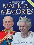 Arthur Edwards' magical memories : the greatest royal photographs of all time