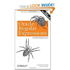Oracle Regular Expressions Pocket Reference (Pocket Reference (O'Reilly))