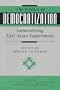 The Politics Of Democratization: Generalizing East Asian Experiences (Transitions : Asia and Asian America)