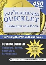 PMP Flashcard Quicklet: Flashcards in a Book for Passing the PMP and CAPM Exams