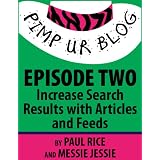 Pimp ur Blog Episode Two: Increase Search Results with Articles and Feeds