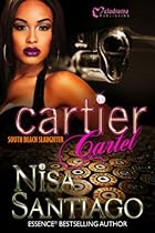 Cartier Cartel 3 - South Beach Slaughter Cartier Cartel 3 - South Beach Slaughter