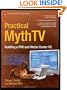 Practical MythTV: Building a PVR and Media Center PC