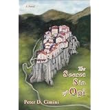 The Secret Sin of Opi: A Novel<br />
