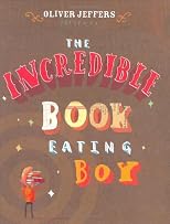 The Incredible Book-Eating Boy