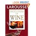 Larousse Encyclopedia of Wine