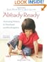 Already Ready: Nurturing Writers in Preschool and Kindergarten