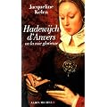 Hadewijch d'Anvers - Ou la voie glorieuse