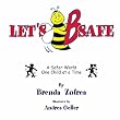 Let's B Safe: A safer world, one child at a time
