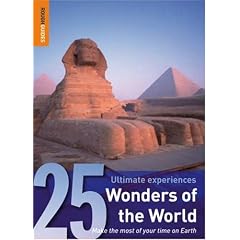 Wonders of the World: 25 Ultimate Experiences (Rough Guide 25)