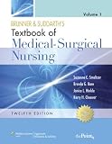 Brunner and Suddarths Textbook of Medical-Surgical Nursing (Two Volume Set) Twelfth Edition