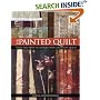 Painted Quilt: Paint and Print Techniques for Colour on Quilts