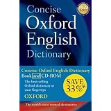 Concise Oxford English Dictionary: Dictionary and CD-ROM set, 11th edition, revised 2009by Oxford Dictionaries