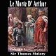Le Morte D'Arthur: Complete Unabridged, New Illustrated Edition
