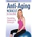 Doctor Lynn's Anti-Aging Workout
