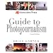 Associated Press Guide to Photojournalism (Associated Press Handbooks)
