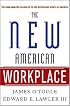 The New American Workplace