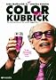 Color Me Kubrick Color Me Kubrick