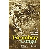 from the escambray to the congo in the whirlwind of the cuban revolution