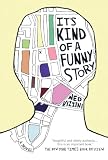 Its Kind Of A Funny Story (Turtleback School & Library Binding Edition)