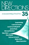 New Directions 35: An International Anthology of Prose and Poetry (New Directions in Prose and Poetry) (v. 35)