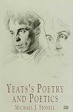 Yeats's poetry and poetics
